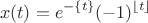 $$x(t)=e^{-\{t\}}(-1)^{\lfloor t \rfloor}$$