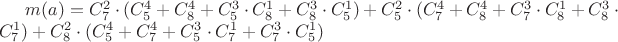 $m(a) = C^2_7 \cdot ( C^4_5 + C^4_8 + C^3_5 \cdot C^1_8 + C^3_8 \cdot C^1_5) + C^2_5 \cdot ( C^4_7 + C^4_8 + C^3_7 \cdot C^1_8 + C^3_8 \cdot C^1_7)  + C^2_8 \cdot ( C^4_5 + C^4_7 + C^3_5 \cdot C^1_7 + C^3_7 \cdot C^1_5)$