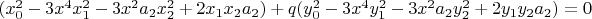 $(x_0^2-3 x^4 x_1^2-3 x^2 a_2 x_2^2+2 x_1 x_2 a_2)+q (y_0^2-3 x^4 y_1^2-3 x^2 a_2 y_2^2+2 y_1 y_2 a_2)=0$