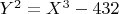 $ Y^2  = X^3  - 432$