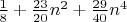 $\frac{1}{8}+\frac{23}{20}n^2 + \frac{29}{40}n^4$