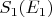 $S_1(E_1)$