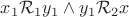 $x_1 \mathcal{R}_1 y_1 \land y_1 \mathcal{R}_2 x $