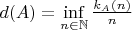 $d(A)=\inf\limits_{n\in\mathbb{N}}\frac{k_A(n)}n$