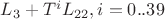 $L_3+T^iL_{22}, i=0..39$