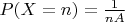 $P(X=n)=\frac{1}{nA}$