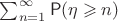 $\sum_{n=1}^\infty \mathsf P(\eta \geqslant n)$