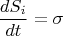 $$\frac {dS_{i}}{dt}=\sigma $$