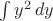 $\int y^2\,dy$