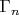 $\Gamma_n$
