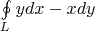 $\oint\limits_L ydx-xdy$