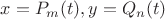 $x=P_m(t),y=Q_n(t)$