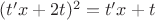 $(t'x+2t)^2=t'x+t$