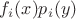 $f_i(x)p_i(y)$
