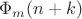 $\Phi_m(n+k)$