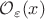 $\mathcal{O}_{\varepsilon}(x)$