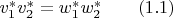 $v^*_1v^*_2=w^*_1w^*_2 \qquad (1.1) $