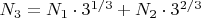 $N_3=N_1\cdot 3^{1/3}+N_2\cdot 3^{2/3}$