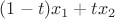 $(1-t)x_1+tx_2$