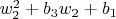 $w_2^2+b_3 w_2+b_1$