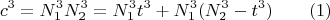$$c^3=N_1^3N_2^3=N_1^3t^3+N_1^3(N_2^3-t^3)  \qquad \e(1)$$