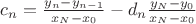 $c_n=\frac{y_n-y_{n-1}}{x_N-x_0} - d_n\frac{y_N-y_0}{x_N-x_0}$