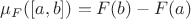 $\mu_F([a,b])=F(b)-F(a)$