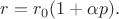 $r=r_0(1+\alpha p).$