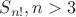 $S_{n!}, n>3$ $S_{n!}, n>3$