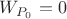 $W_{P_0}=0$ $W_{P_0}=0$