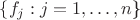 $\{f_j: j=1,\ldots,n$\}
