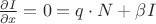 $\frac{\partial I}{\partial x} = 0  = q\cdot N + \beta I$