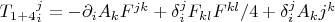 $T_{1+4}{}_i^j=-\partial_iA_kF^{jk}+\delta_i^jF_{kl}F^{kl}/4+\delta_i^j A_kj^k$