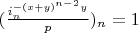 $(\frac{i_n^{-(x+y)^{n-2} y}}{p})_n=1$