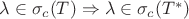 $\lambda \in \sigma_c(T) \Rightarrow \lambda \in \sigma_c(T^*)$