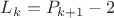 $L_k=P_{k+1}-2$