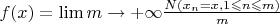 $f(x) = \lim \limits{m \to +\infty}{\frac{N(x_{n}=x, 1 \leqslant n \leqslant m)}{m}}$