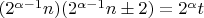 $(2^{\alpha-1} n) (2^{\alpha-1} n \pm 2) = 2^\alpha t$