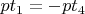 $pt_{1}=-pt_4$