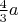 $\frac{4}{3}a$