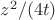 $z^2/(4t)$