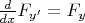 $\frac{d}{dx}F_{y'}=F_{y}$