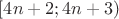 $[4n+2;4n+3)$