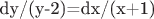 dy/(y-2)=dx/(x+1)