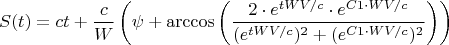 $$S(t)=ct+\frac{c}{W}\left (\psi+\arccos \left ( \frac {2\cdot e^{tWV/c}\cdot e^{C1\cdot WV/c}}{(e^{tWV/c})^2 + (e^{C1\cdot WV/c})^2}\right )\right )$$