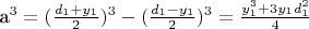 a^3 = (\frac{d_1 + y_1}{2})^3 - (\frac{d_1 - y_1}{2})^3 = \frac{y_1^3 + 3y_1d_1^2}{4}