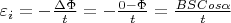 $\varepsilon_i=-\frac{\Delta\Phi}{t}=-\frac{0-\Phi}{t}=\frac{BSCos\alpha}{t}$
