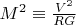 $\[M^2  \equiv \frac{{V^2 }}{{RG}}\]$