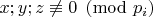 $x;y;z\not\equiv 0\pmod {p_i}$