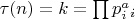 $\tau(n) = k = \prod{p_i^a_i}$